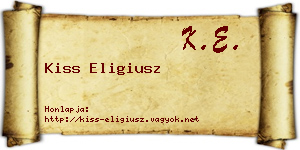 Kiss Eligiusz névjegykártya